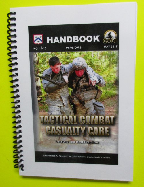 Tactical Combat Casualty Care - 2017 - BIG size - $15.95 : My ARMY  Publications, Resources for the U.S. Army - field manuals, flashcards, army  training manuals